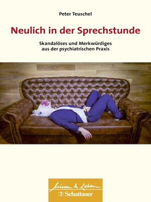cover image of Neulich in der Sprechstunde (Wissen & Leben)